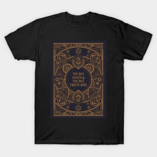 Steampunk Dice Giveth and Taketh Away T-Shirt